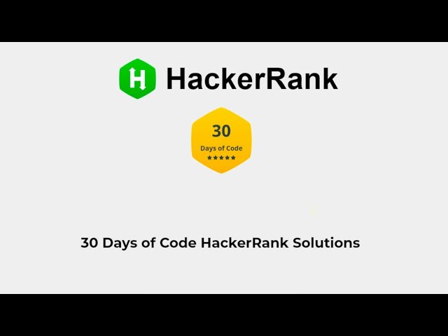 HackerRank Day 0 | 30 Days of Code HackerRank Solutions