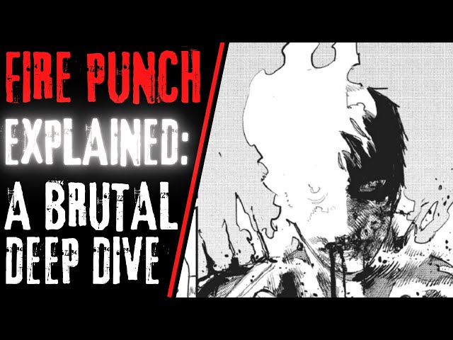 Fire Punch Explained: A Manga Deep Dive (FULL STORY, 1 of 2)