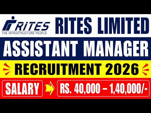 RITES Assistant Manager Recruitment 2026 - Apply Online .