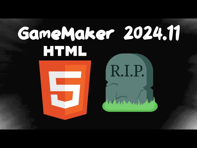 The Life and Death of GameMaker's HTML5 Export