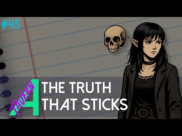 Legends of Abhaile C2E45 - The Truth that Sticks #dnd #actualplay #abhaile