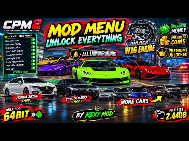 CPM MOD MENU 2.4.2 | UNLOCK ALL CARS + UNLIMITED MONEY & COINS | W16 ENGINE | 64-BIT | REXY MOD