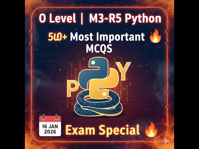 O Level | M3-R5 Python 500+ Most Important MCQs | 16 Jan 2026 Exam Special 🔥