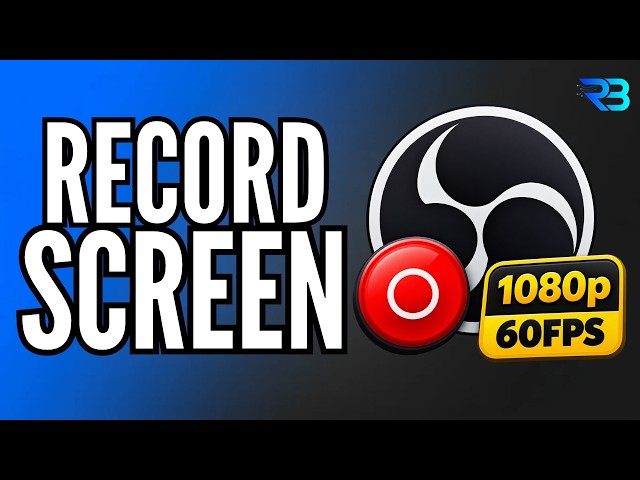 How to Record Screen with OBS Studio (Fast & Easy)