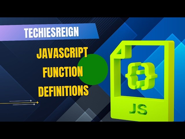 JavaScript Function Definitions