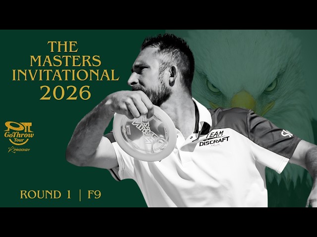 2026 Masters Invitational | RD1 F9 | Go Throw Tour Prodigy | Wysocki, Heimburg, Conrad, Hebenheimer