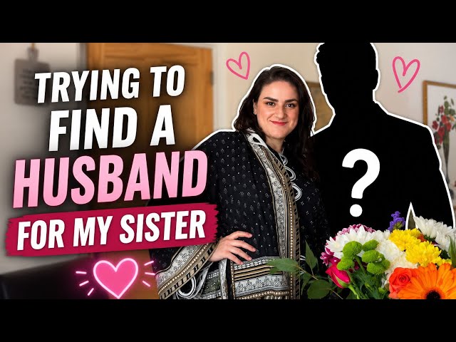 Find A Husband For My Sister
