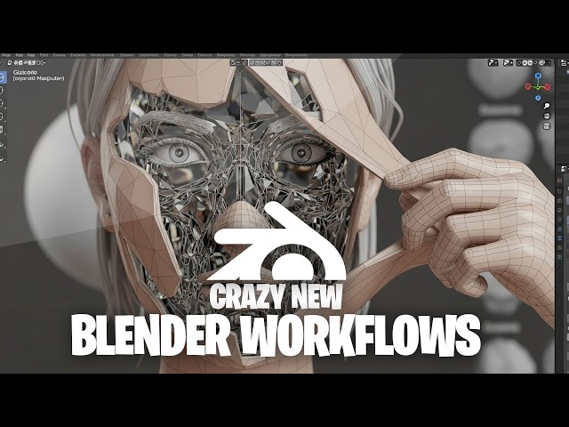 New Crazy blender workflows