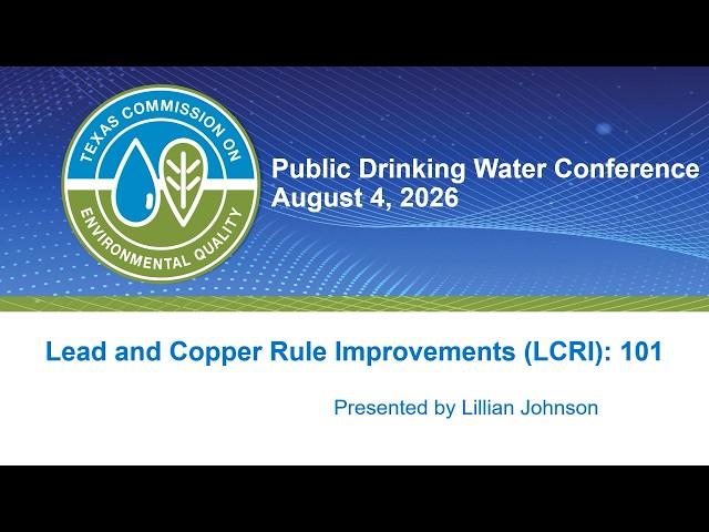 14 Lead and Copper Rule Improvements (LCRI): 101