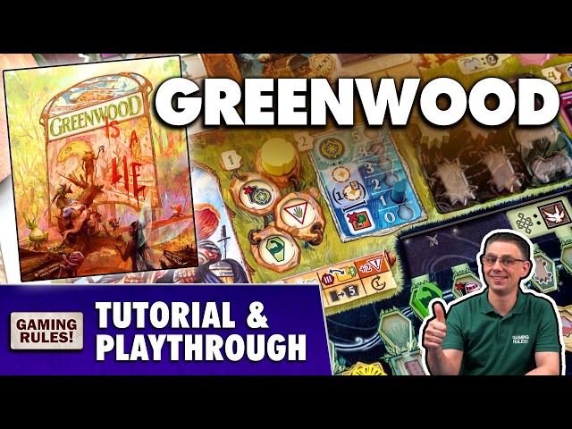 Greenwood: Tutorial & Playthrough