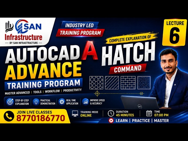 AutoCAD Hatch Command | Lecture 6 | AutoCAD Advance Training Program