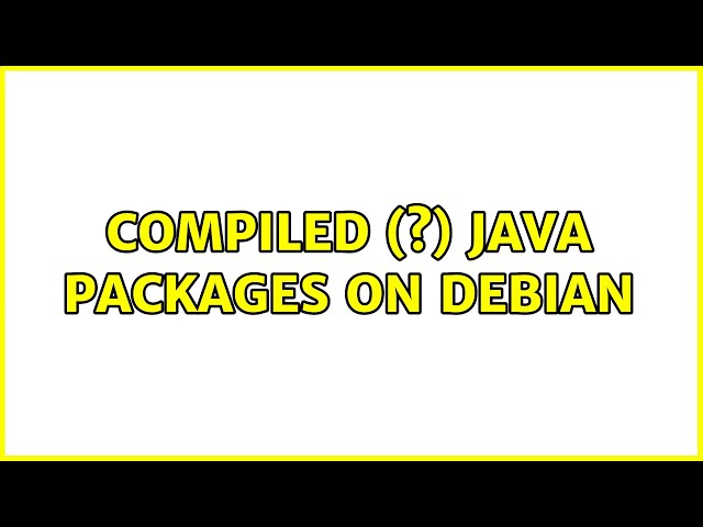 Compiled (?) java packages on Debian