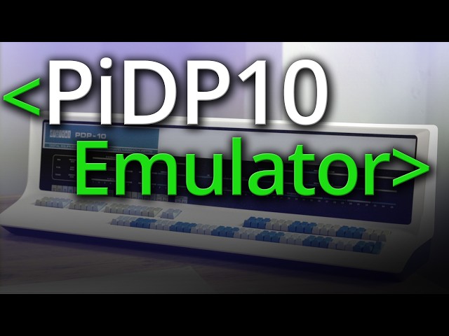 PiDP10 - Computerphile
