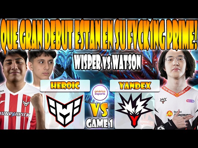 HEROIC vs YANDEX BO3[GAME 1] WISPER, TAILUNG, YUMA VS WATSON, SAKSA, CHIRA - PGL WALLACHIA SEASON 7