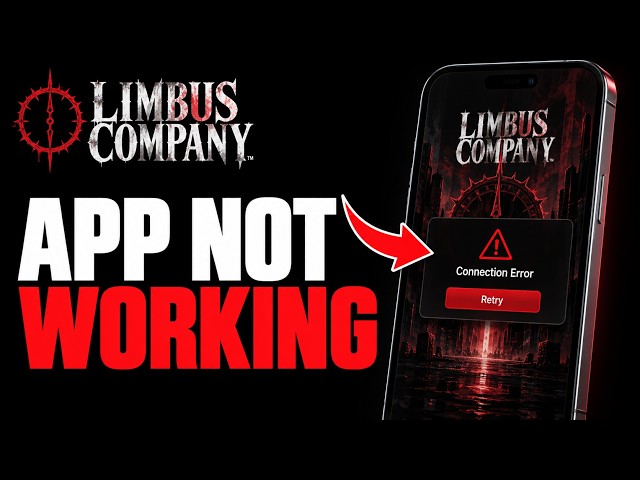 How to Fix Limbus Company App Not Working
