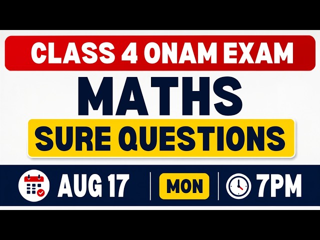 Class 4 Maths Onam Exam | Sure Questions | Exam Winner