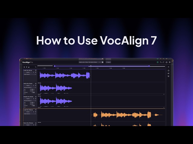 How to Use VocAlign 7 for Perfectly Aligned Vocals