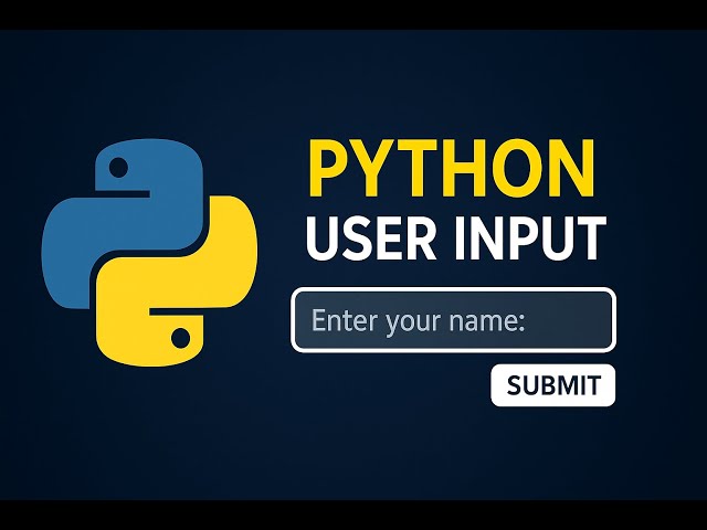 🔹 Accepting User Input in Python | Beginner’s Guide