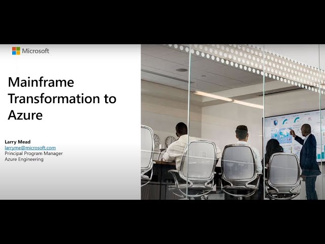Migrating Mainframe & Modernizing Legacy Applications onto the Azure Cloud