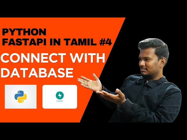 Connect your fastapi app with Database in Tamil step by step tutorial| python