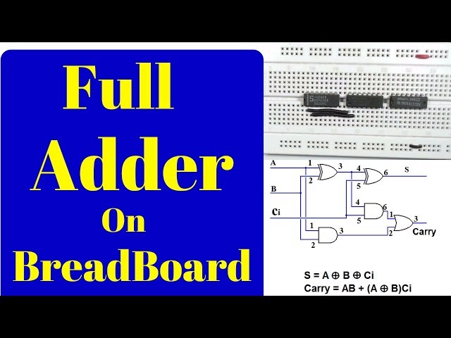 how to make a full adder on a breadboard,Step by Step