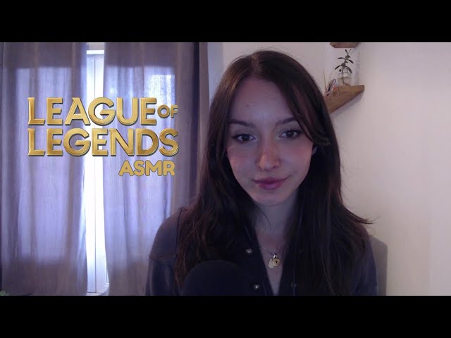 League of Legends ASMR