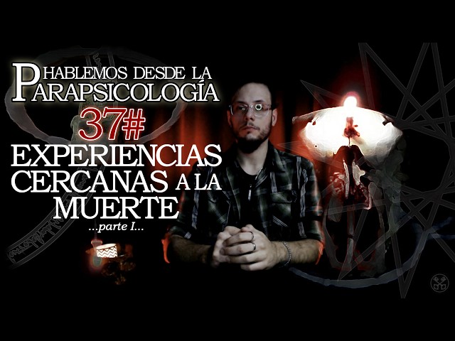 Hablemos desde la Parapsicología #37 | Experiencias Cercanas a la Muerte ECM P1 // HermesCAE
