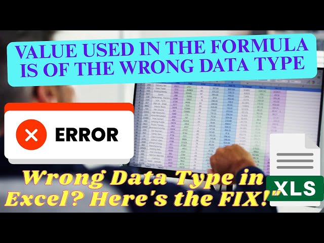 How to Fix ‘Value Used in Formula is of Wrong Data Type’ Error (Excel)