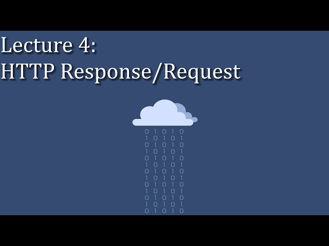 [CSE 312] Lecture 4: HTTP Request/Response