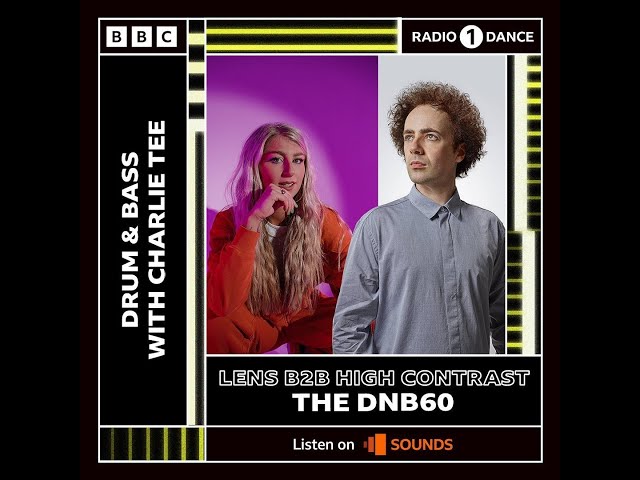 High Contrast B2B Lens - BBC Radio 1 DNB60 - 24-09-2022 FREEDNBCOM