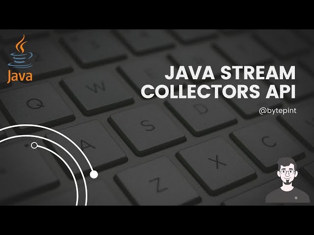 Mastering Java Streams with java.util.stream.Collectors API | Java Tutorial