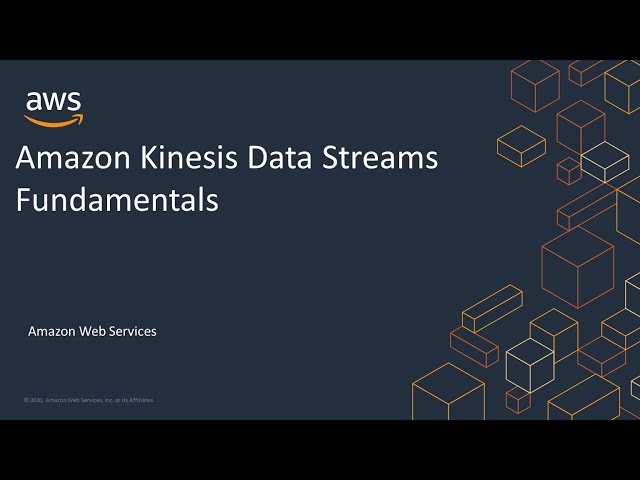 Amazon Kinesis Data Streams Fundamentals