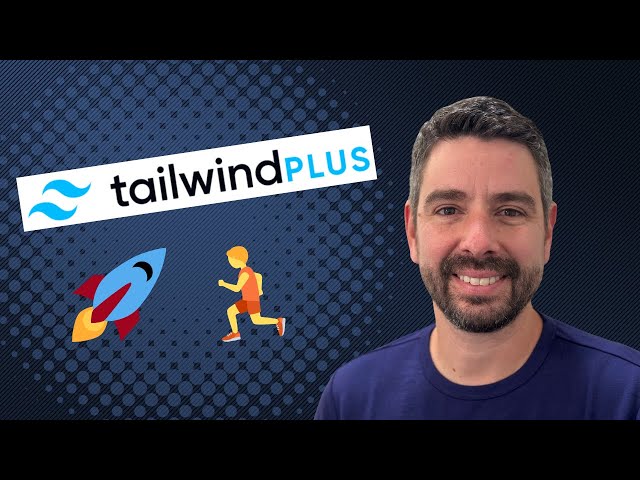 Using Tailwind Plus Sped Up Shipping Features