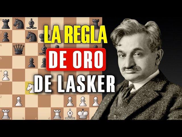 🧐 La regla de oro de Lasker