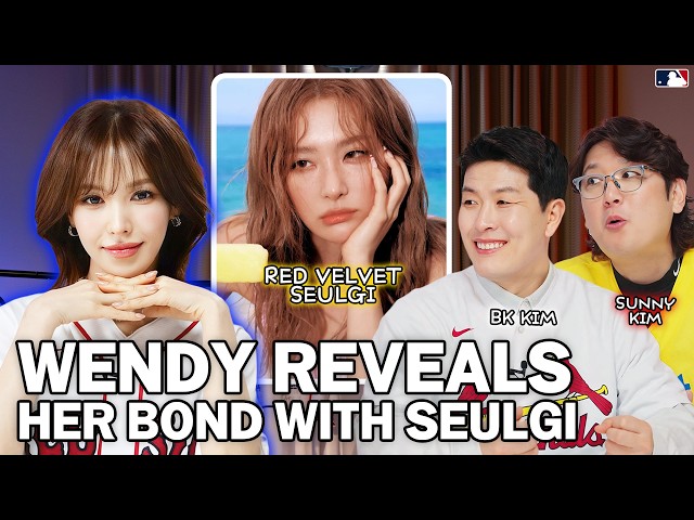 WENDY reveals what her friendship with SEULGI is really like💙