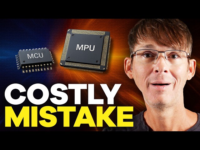 Microcontroller or Microprocessor? Pick Wrong and Start Over