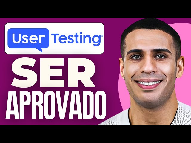 User Testing Como Ser Aprovado (2026)