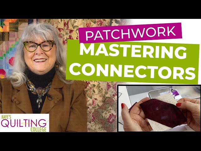 PATCHWORK - Mastering the Connector Method