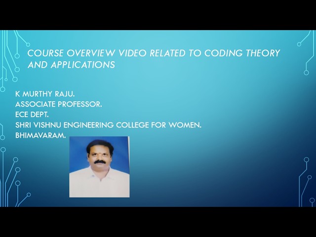 Coding Theory and Applications overview