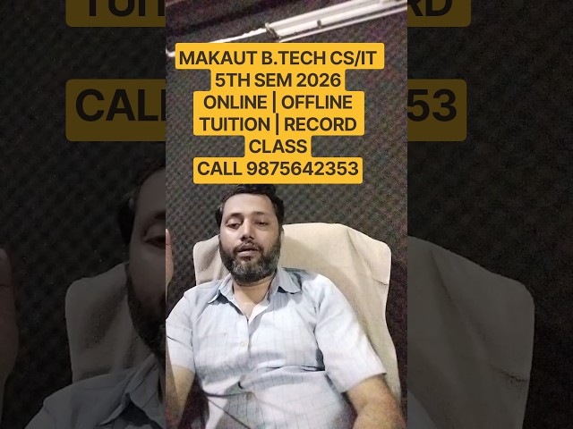MAKAUT B.TECH CSE, IT 5TH SEM 2026 ONLINE | OFFLINE TUITION | RECORDED CLASS | EASY NOTES