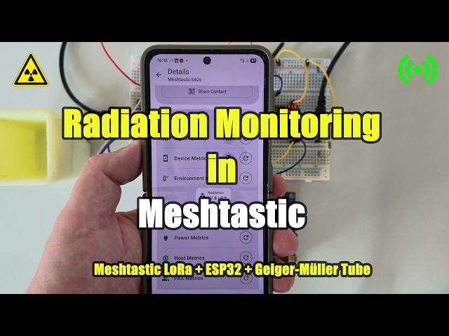 How to Add a ☢️ Geiger Counter to Meshtastic (ESP32 + LoRa)