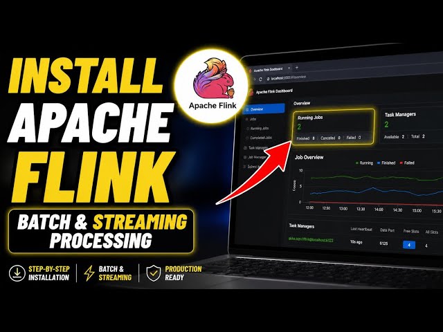 How to install Apache Flink for batch and streaming processing - Detailed Guide