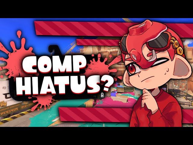 I'm Back (And Retiring From Competitive Splatoon)