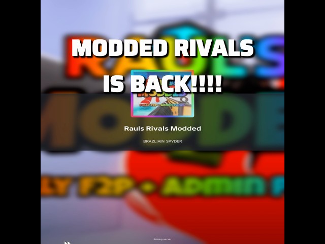 MODDED RIVALS IS BACK!!!!!(BIG NEWS)(BIG NEWS)