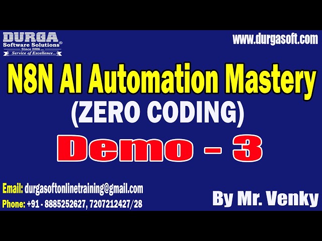N8N AI Automation Mastery (ZERO CODING) tutorials || by Mr. Venky On 26-08-2026 @7PM (IST)