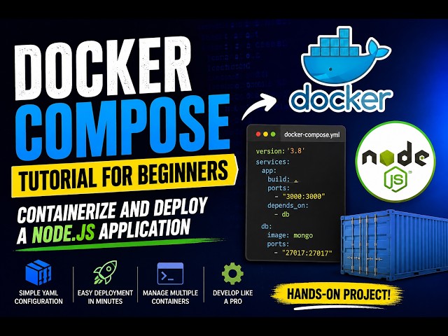 Docker Compose Tutorial for Beginners | Containerize and Deploy a Node.js Application