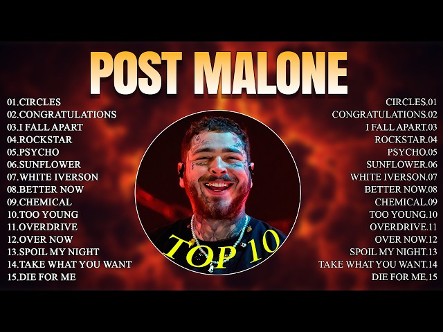 Post Malone Greatest Hits 2026 🔥 Best of Post Malone Playlist | Circles, Rockstar, Sunflower
