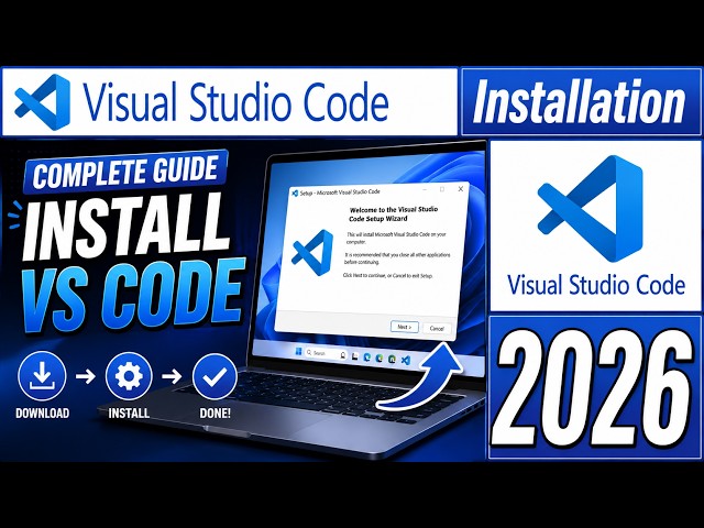 How to Install VS Code on PC & Laptop - Easy Step-by-Step Guide (2026)