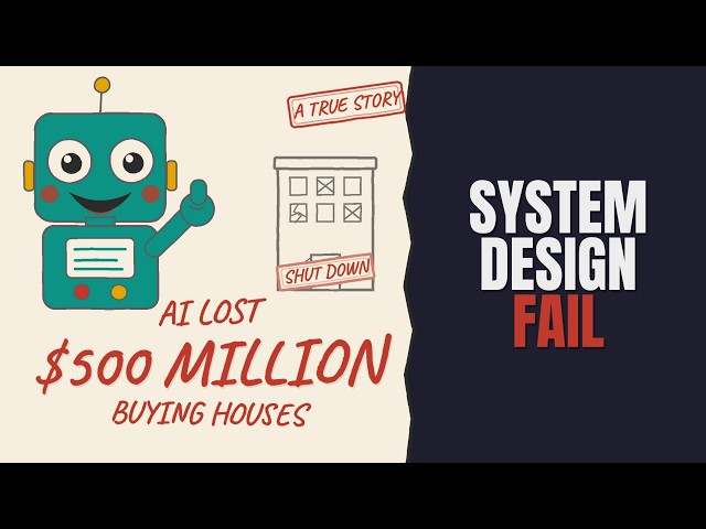 How Zillow's AI Lost $500M: A System Design Case Study