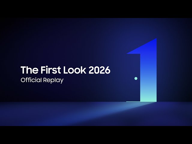 Official Replay | The First Look 2026 | Samsung
